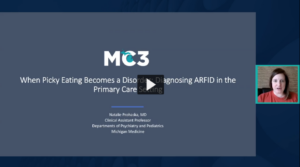 Preview of When Picky Eating Becomes a Disorder: Diagnosing ARFID in the Primary Care Setting