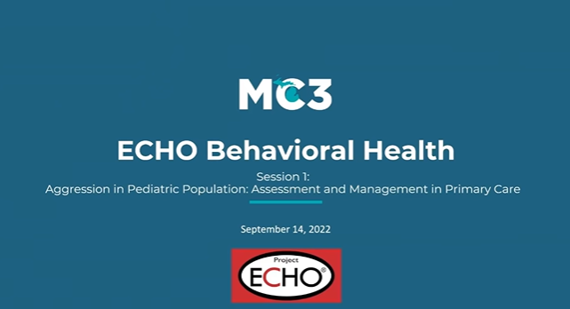 Title slide for MC3 ECHO Behavioral Health training from 2022