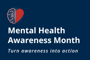 Brain and heart icon with white text reading Mental Health Awareness Month, Turn awareness into action.