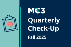 MC3 Quarterly Check-Up Fall 2025 white text on dark blue background.