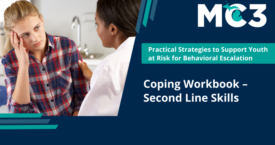 Preview of MC3 recorded module Coping Workbook Second Line Skills.