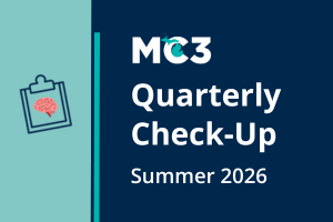 MC3 Quarterly Check-Up Summer 2026 with brain icon on clipboard.