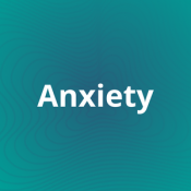 Anxiety
