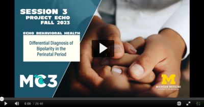 Preview of MC3 recorded module Differential Diagnosis of Bipolarity in the Perinatal Period.
